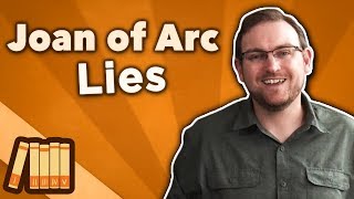 Joan of Arc  Lies  Extra History [upl. by Mccomb]