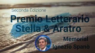 Secondo Premio letterario Stella amp Aratro memorial Ignazio Spanò [upl. by Adena]