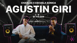 Charlas  Agustin Giri x Folgar [upl. by Htenaj]