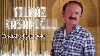 Yılmaz Kasapoğlu Fındıklar Dolu Dolu [upl. by Enyleve]