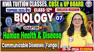 Class 12 Biology Chapter 7 Human Health And Disease  Communicable diseases Fungal  By RWA [upl. by Helman]