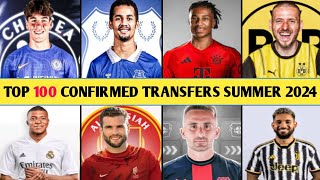 TOP 100 CONFIRMED TRANSFERS IN SUMMER 2024DONE DEALS✔OLISE TO MUNICHNDIAYE TO EVERTON [upl. by Zebapda]