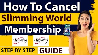 How to Cancel Slimming World Membership  cancel slimming world online  new updated method [upl. by Eldora]