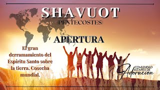 Apertura de Shavuot 2024 [upl. by Daryl522]