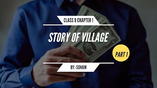 Class 9 Economics Ch 1 Story of Village [upl. by Narut730]