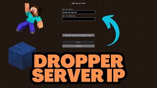 Minecraft Dropper Server IP Address 2024 [upl. by Lunna]