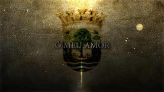 Ó Meu Amor  Portuguese Song [upl. by Yemrots397]