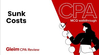 CPA Exam Questions  BAR — Sunk Costs  Free Practice [upl. by Jepson]