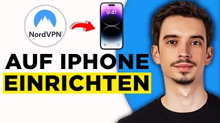 NordVPN auf iPhone Einrichten 2024  Schritt für Schritt Anleitung [upl. by Christalle473]