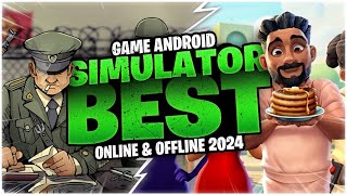 10 Game Android Simulasi Terbaik 2024  Offline amp Online [upl. by Nicholle]