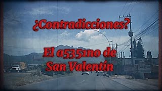 ¿Contradicciones El a5351no de San Valentín [upl. by Marienthal243]