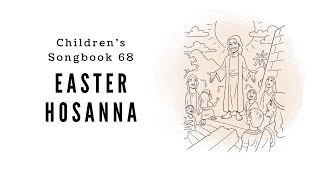 Easter Hosanna  LDS Primary Song Sing Along [upl. by Atineg580]