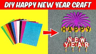 DIY Happy New Year Decoration  Happy New Year 2024 Crafts [upl. by Winna]