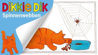 Spinnenwebben  Voorleesverhalen voor Kinderen  Dikkie Dik [upl. by Ninel]