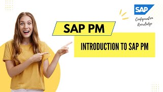 Introduction to SAP Plant Maintenance [upl. by Ekud]