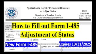 How to Fill out Form I485 ADJUSTMENT OF STATUS Step by Step  Green Card Form I485 [upl. by Volding]