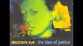 Electronic Eye  Silence Of Night [upl. by Rudelson]