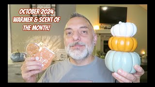 October 2024 Warmer amp Scent of the Month amp Warm Review [upl. by Aisemaj]