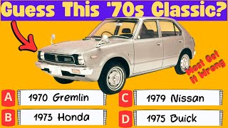 Can You Name These 1970s Classic Cars Test Your Knowledge with Our Fun Retro Quiz [upl. by Itnavart583]