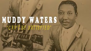 Muddy Waters  quotCant Be Satisfiedquot 2003 Documentary  1080p [upl. by Haizek]