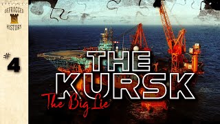 The Kursk Episode 4  The Big Lie [upl. by Brietta]