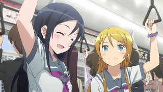 『4KUHD』Oreimo  OP  Opening 2  Creditless [upl. by Burman]