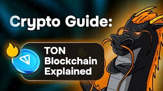 Crypto Guide What is TON Blockchain and How Can You Use It [upl. by Verile]