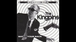 The Kingpins  The 10 Commandments Of Ska  1996 [upl. by Aciruam570]