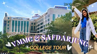 My College Tour ✨  VMMC amp Safdarjung Hospital 🩺 Full Tour Video [upl. by Jo-Ann]