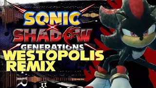 TOKYO SKYTREE sonic X shadow generations Original soundtrack WESTOPOLIS REMIX [upl. by Tteltrab]