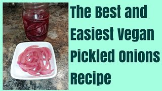 The Best and Easiest Pickled Onion Recipe [upl. by Maxantia]