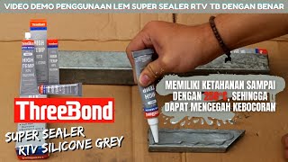 PENTING Hasil maksimal bisa di dapatkan dengan penggunaan Lem Super Sealer Threebond yang benar [upl. by Grizelda]