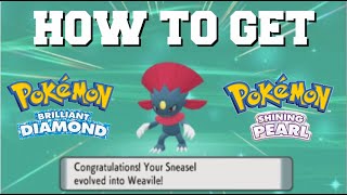 HOW TO EVOLVE SNEASEL INTO WEAVILE IN POKEMON BRILLIANT DIAMOND AND SHINING PEARL [upl. by Anirok]