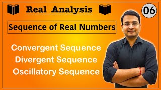 Convergent Divergent and Oscillatory Sequence  Sequence of real numbers 06 [upl. by Yak]