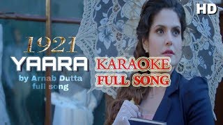 Yaara tu mujhmein  1921 full karaoke song [upl. by Ayatnahs]