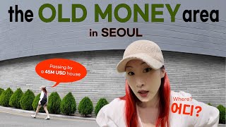 44 Where does the Korean OLD MONEY 👥 💸 live in Seoul  Describing location amp positions [upl. by Cooperstein]