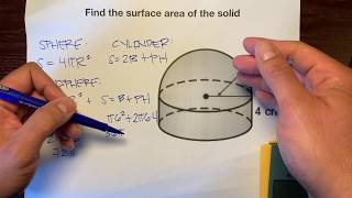 Surface Area of Composite Figures  Hemisphere on top of a Cylinder [upl. by Wally]