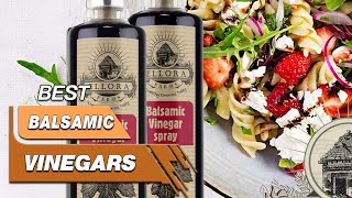 Top 5 Best Balsamic Vinegars Review in 2023  Worth Buying Today [upl. by Nathanoj]