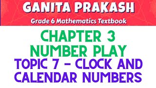 Clock and calendar numbers  Number Play  Ganita Prakash  Class 6 Maths NCERT [upl. by Whale]