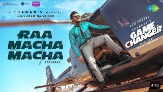 RA MACHA MACHA SONG  GAME CHANGER  RAM CHARAN  S K MUSICAL OFFICIAL  LYRICAL VIDEO 4K [upl. by Akinoj]