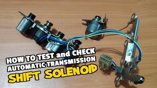 How To Test and Check AUTOMATIC TRANSMISSION SHIFT SOLENOID  Paano itest ang Shift Solenoid [upl. by Fielding]