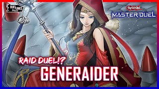 Raid Duel New GENERAIDER Support YuGiOh Master Duel [upl. by Enyamert]