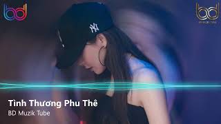 Tình Thương Phu Thê Remix  Yêu Là Cưới Remix  Khuê Mộc Lang Remix Tik Tok  Nonstop 2021 Việt Mix [upl. by Kape]