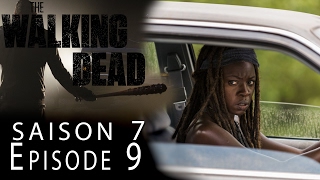 THE WALKING DEAD Saison 7 Episode 9  Avis 100 Spoil [upl. by Hollis327]