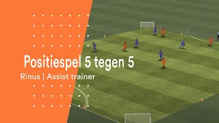 Positiespel 5 tegen 5  Oefening  Rinus [upl. by Ardnaed]