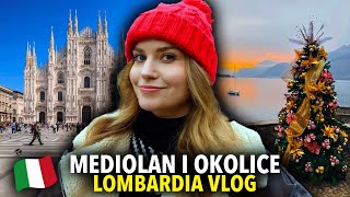 ŚWIĄTECZNY MEDIOLAN Lombardia zimą jezioro Como i piękne widoki  Włochy w grudniu VLOG 2023 [upl. by Imotih]