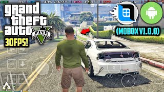 🔥 TESTING GTA 5 ON ANDROID IN MOBOX V100  NEW WINDOWS EMULATOR  GTA V GAMEPLAY [upl. by Neomah]