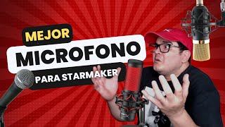 ¿Cuál es el mejor micrófono para cantar en Starmaker [upl. by Romola]