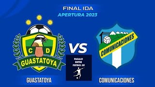 Guastatoya vs Comunicaciones  Final de Ida EN VIVO [upl. by Berlinda]