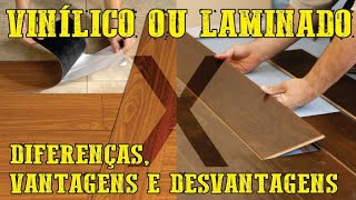 Piso Vinílico ou Laminado diferençasvantagens e desvantagens [upl. by Ulrick]